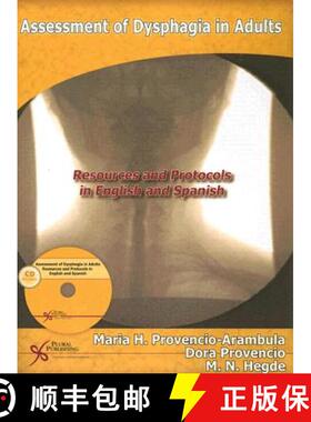 【3-4周达】Assessment of Dysphagia in Adults: Resources and Protocols in English and Spanish [With CD... [9781597560955]