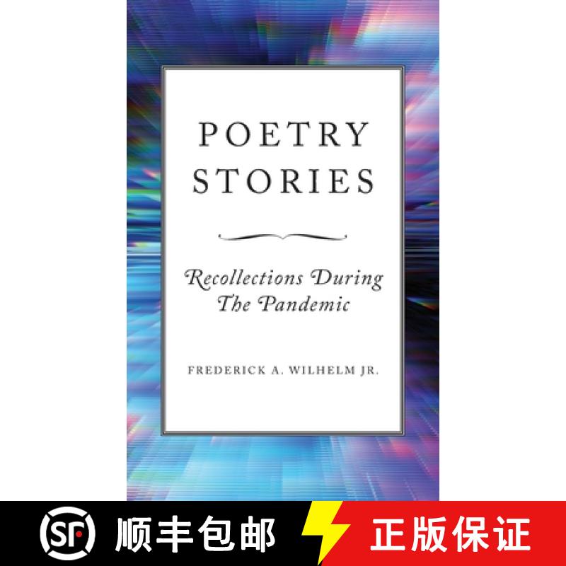 【2-3周达】Poetry Stories: Recollections During The Pandemic [9781685150242]