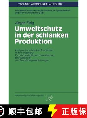 【3-4周达】Umweltschutz in Der Schlanken Produktion: Analyse Der Schlanken Produktion in Ihrer Releva... [9783790810806]