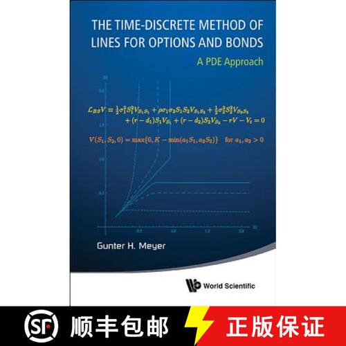 预订 精装 TIME-DISCRETE METHOD OF LINES FOR OPTIONS AND BONDS, THE : THE: A PDE APPROACH [9789814619677]