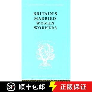Workers Married History Ideology Britain 4周达 9780415176415 Women