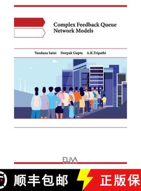 预订 Complex Feedback Queue Network Models [9789994987283]