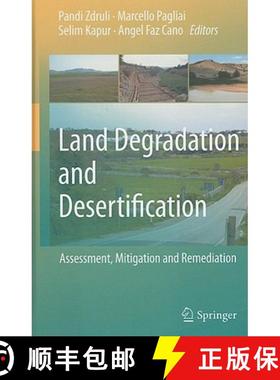 【3-4周达】Land Degradation and Desertification: Assessment, Mitigation and Remediation [9789048186563]