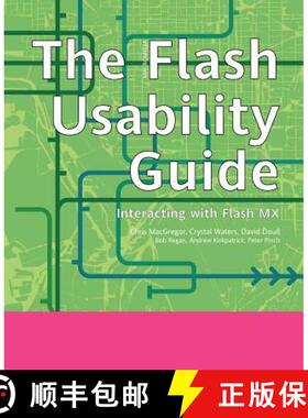 【3-4周达】The Macromedia Flash Usability Guide: Interacting with Flash Mx (First Edition) [9781590592014]
