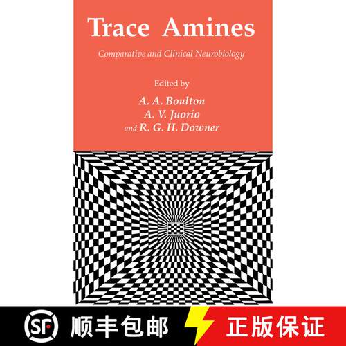 【3-4周达】精装 Trace Amines : Comparative and Clinical Neurobiology [9780896031449]
