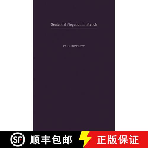 【3-4周达】精装 Sentential Negation in French [9780195119244]