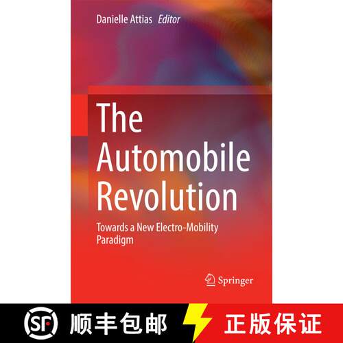 【3-4周达】精装 The Automobile Revolution : Towards a New Electro-Mobility Paradigm (1st ed. 2017) [9783319458373]