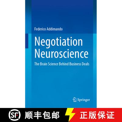 【3-4周达】精装 Negotiation Neuroscience : The Brain Science Behind Business Deals [9783031697531]