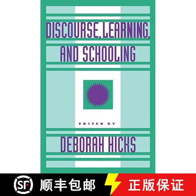【3-4周达】Discourse, Learning, and Schooling [9780521087926]