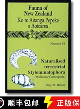 预订 Fauna of New Zealand, No 38: Naturalised Terrestrial Stylommatophora (Mollusca:Gastropoda) [9780478093223]