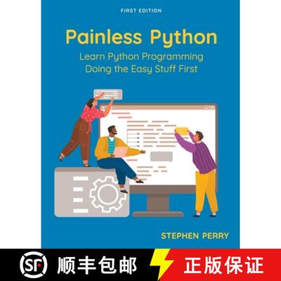 【3-4周达】Painless Python – Learn Python Programming Doing the Easy Stuff First [9798823312356]