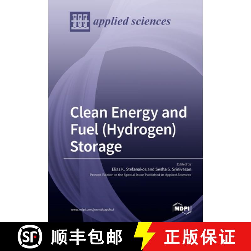 【2-3周达】Clean Energy and Fuel (Hydrogen) Storage [9783039216307]