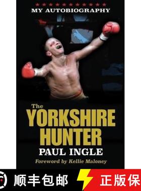 【3-4周达】Yorkshire Hunter: The Paul Ingle Story [9780992991784]