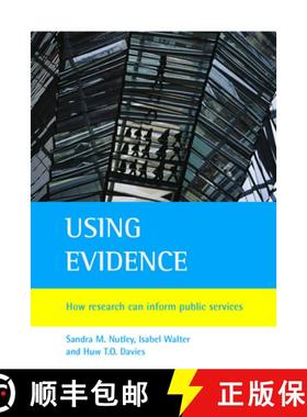 【2-3周达】Using Evidence: How Research Can Inform Public Services [9781861346643]