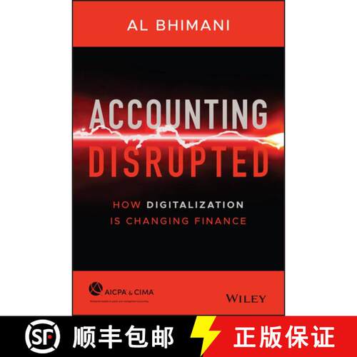 【3-4周达】精装 Accounting Disrupted: The Transformation Of Financial Intelligence In The New Digital... [9781119720065]