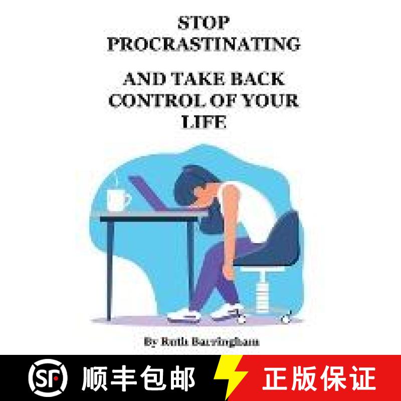 【4周达】Stop Procrastinating and Take Back Control of Your Life [9780645450262]