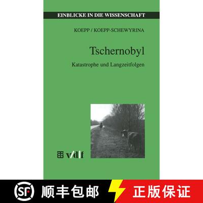 【3-4周达】Tschernobyl : Katastrophe und Langzeitfolgen [9783815435229]