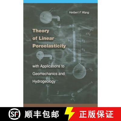 【3-4周达】精装 Theory of Linear Poroelasticity with Applications to Geomechanics and Hydrogeology [9780691037462]