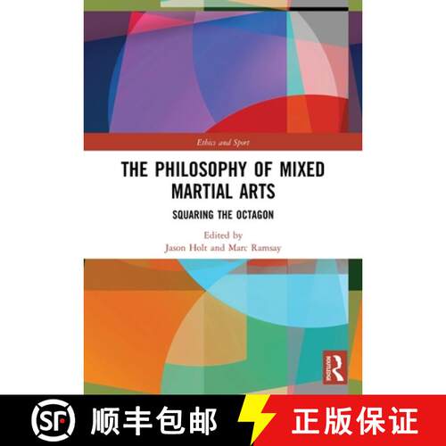【3-4周达】The Philosophy of Mixed Martial Arts: Squaring the Octagon [9780367641634]