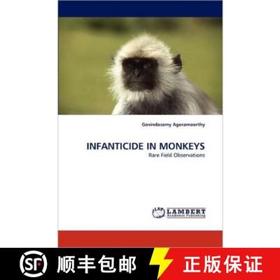预订 Infanticide in Monkeys [9783838343150]