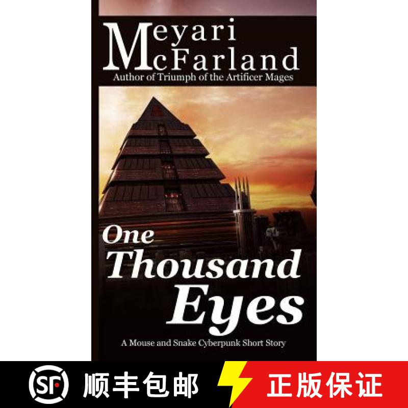 【3-4周达】One Thousand Eyes: A Mouse and Snake Cyberpunk Short Story [9781944269081]