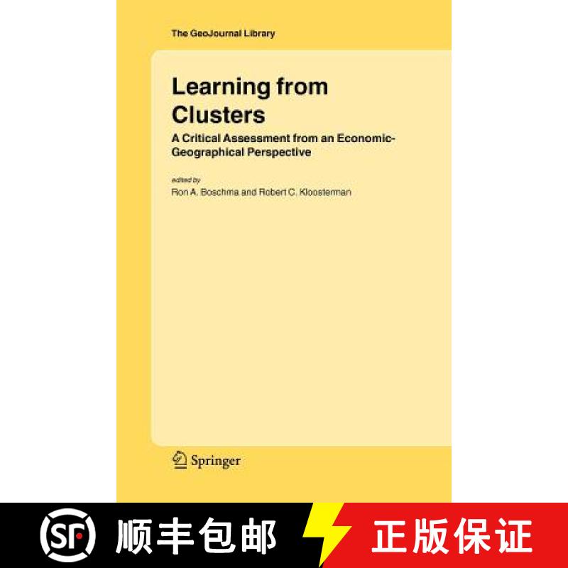 【3-4周达】Learning from Clusters : A Critical Assessment from an Economic-Geographical Perspective [9789048169252]