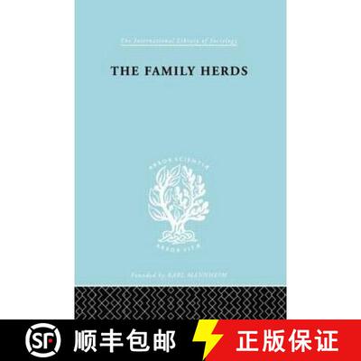 【3-4周达】精装 Family Herds: A Study of Two Pastoral Tribes in East Africa, The Jie and T [9780415176460]