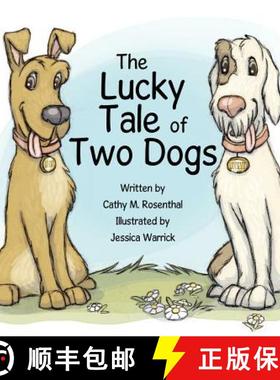 【3-4周达】The Lucky Tale of Two Dogs [9780985375201]