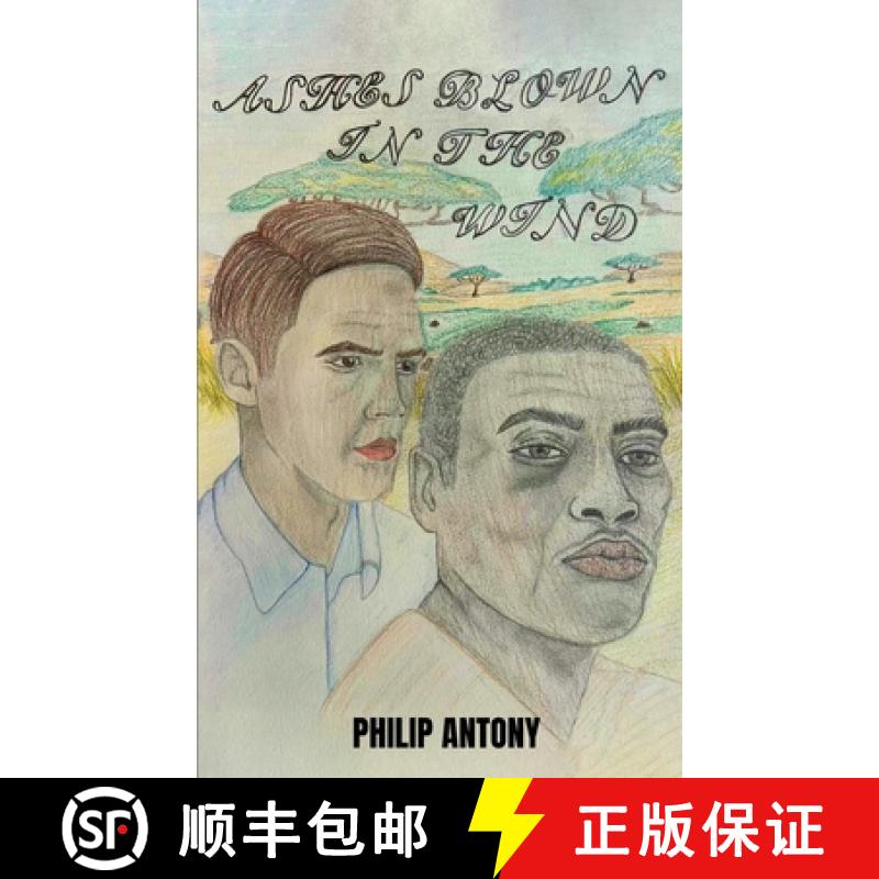 【3-4周达】Ashes Blown in the Wind: A Story of Redemption, Discovery and Love [9781916964877]