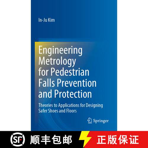 【3-4周达】Engineering Metrology for Pedestrian Falls Prevention and Protection : Theories to Applica... [9783030957483]