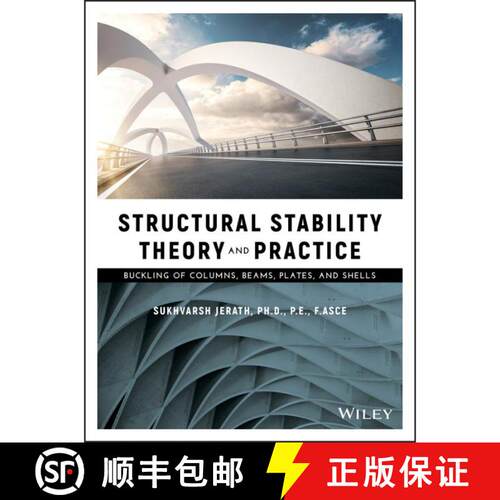 【3-4周达】精装 Structural Stability Theory And Practice: Buckling Of Columns, Beams, Plates, And She... [9781119694526]