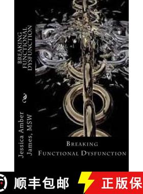 【3-4周达】Breaking Functional Dysfunction [9781640502994]