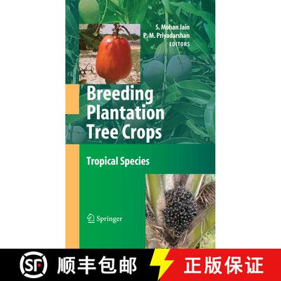 【3-4周达】精装 Breeding Plantation Tree Crops: Tropical Species [9780387711997]