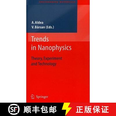 【3-4周达】Trends in Nanophysics : Theory, Experiment and Technology [9783642120695]