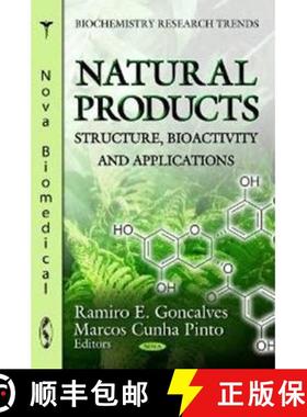 【3-4周达】Natural Products: Structure, Bioactivity and Applications [9781620817285]