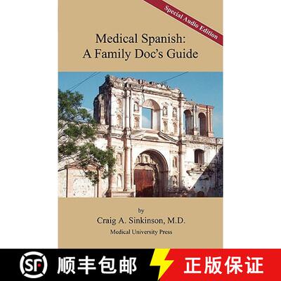 【3-4周达】Medical Spanish: A Family Doc's Guide, Special Audio Edition [9780981971537]