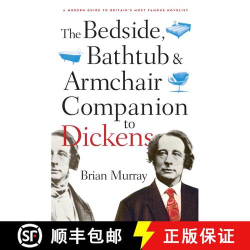 【3-4周达】Bedside, Bathtub and Armchair Companion to Dickens: A Modern Guide to Britain's Most Famou... [9780826418821]