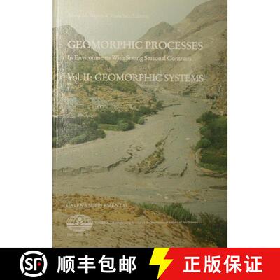 预订 Geomorphic Processes in Environments with Strong Seasonal Contrasts, Volume 2 [9783923381135]