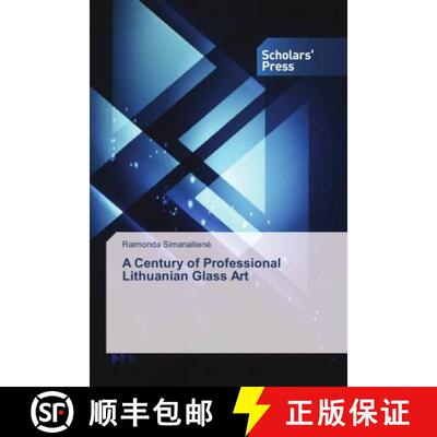 预订 A Century of Professional Lithuanian Glass Art [9786202302456]