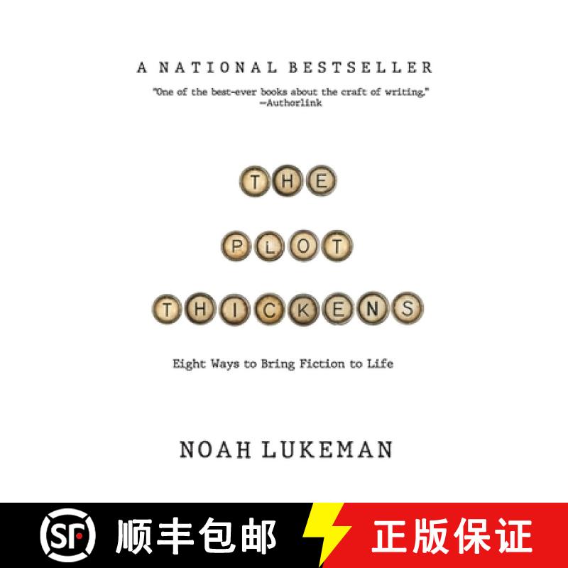 【3-4周达】The Plot Thickens: 8 Ways to Bring Fiction to Life [9781094389820]