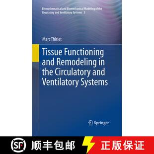 【3-4周达】Tissue Functioning and Remodeling in the Circulatory and Ventilatory Systems (Softcover re... [9781493952021]