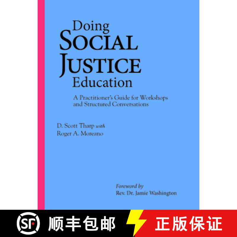 【3-4周达】Doing Social Justice Education: A Practitioner's Guide for Workshops and Structured Conver... [9781642670363]