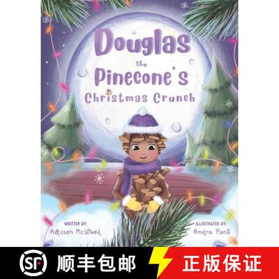 【3-4周达】Douglas the Pinecone's Christmas Crunch [9781999247560]