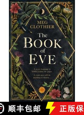 【3-4周达】The Book of Eve : A beguiling historical feminist tale - inspired by the undeciphered Voyn... [9781472276124]