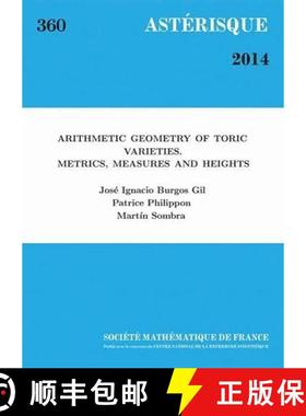 预订 Arithmetic Geometry of Toric Varieties (Asterisque) [9782856297834]