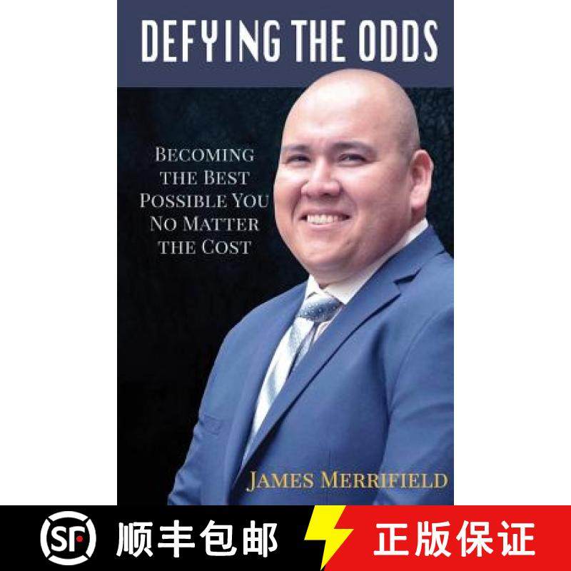 预订 Defying the Odds: Becoming the Best Possible You... No Matter the Cost [9781947256736]