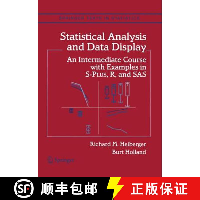 【3-4周达】Statistical Analysis and Data Display : An Intermediate Course with Examples in S-Plus, R,... [9781441923202]