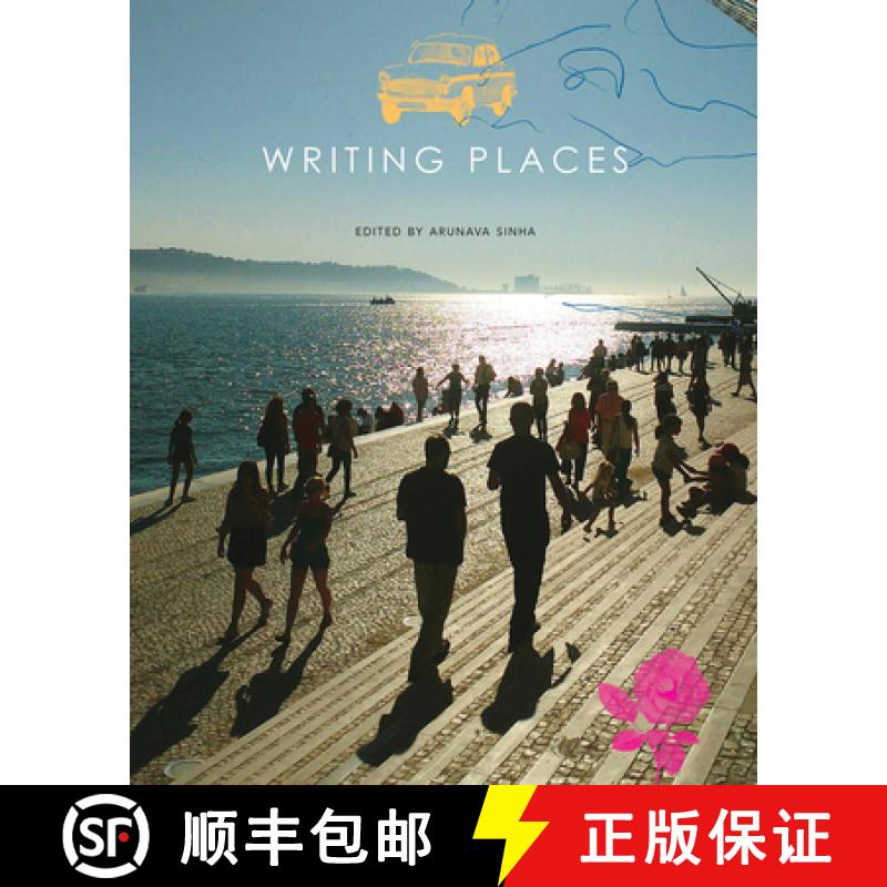 【3-4周达】Writing Places: Texts, Rhythms, Images [9780857427328]