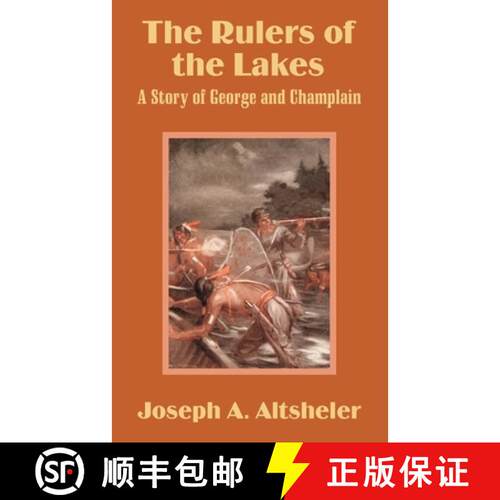【3-4周达】The Rulers of the Lakes: A Story of George and Champlain [9781410103017]