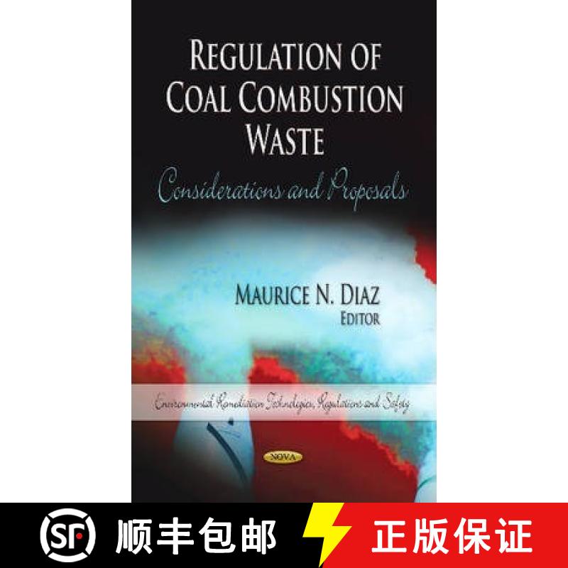 【3-4周达】Regulation of Coal Combustion Waste: Considerations and Proposals [9781626189744]